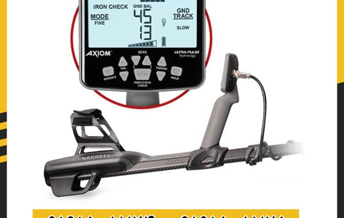 فلزیاب کارکرده گرت اکسیوم 09191508725 - 09191508724